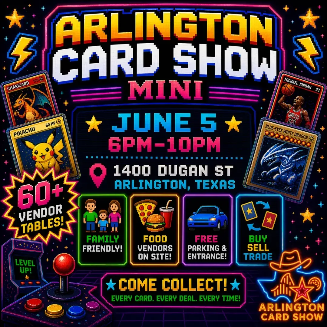 Arlington Card Show Mini Arlington Card Show Mini