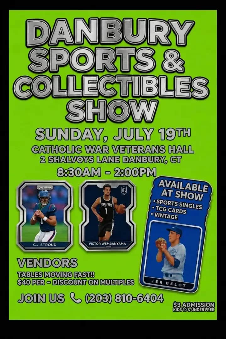 Danbury Sports & Collectibles Show Danbury Sports & Collectibles Show
