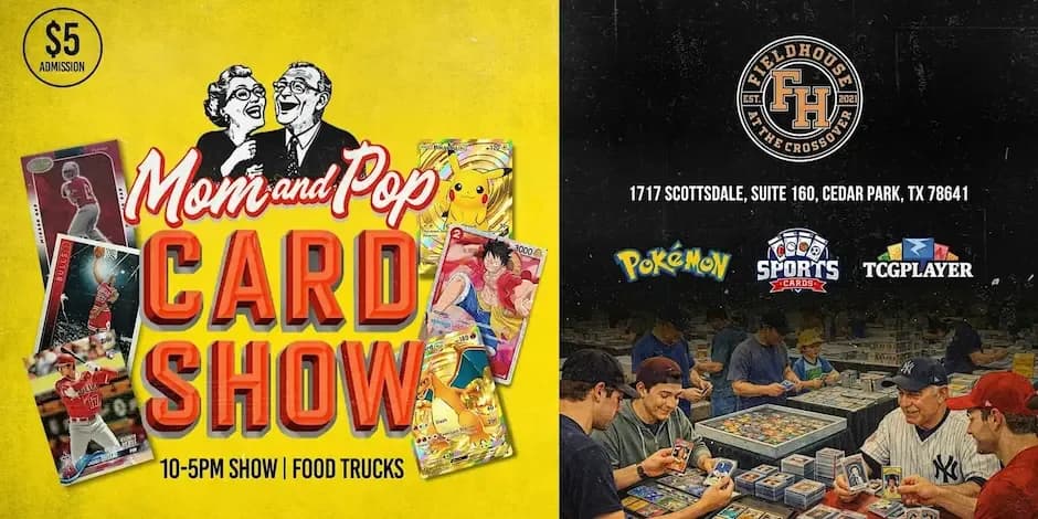 Mom and Pop Card Show - Cedar Park Mom and Pop Card Show - Cedar Park