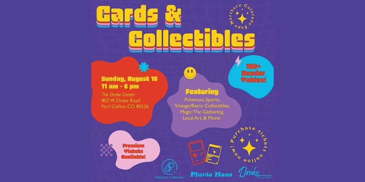 Northern Colorado Cards and Collectibles Expo Northern Colorado Cards and Collectibles Expo