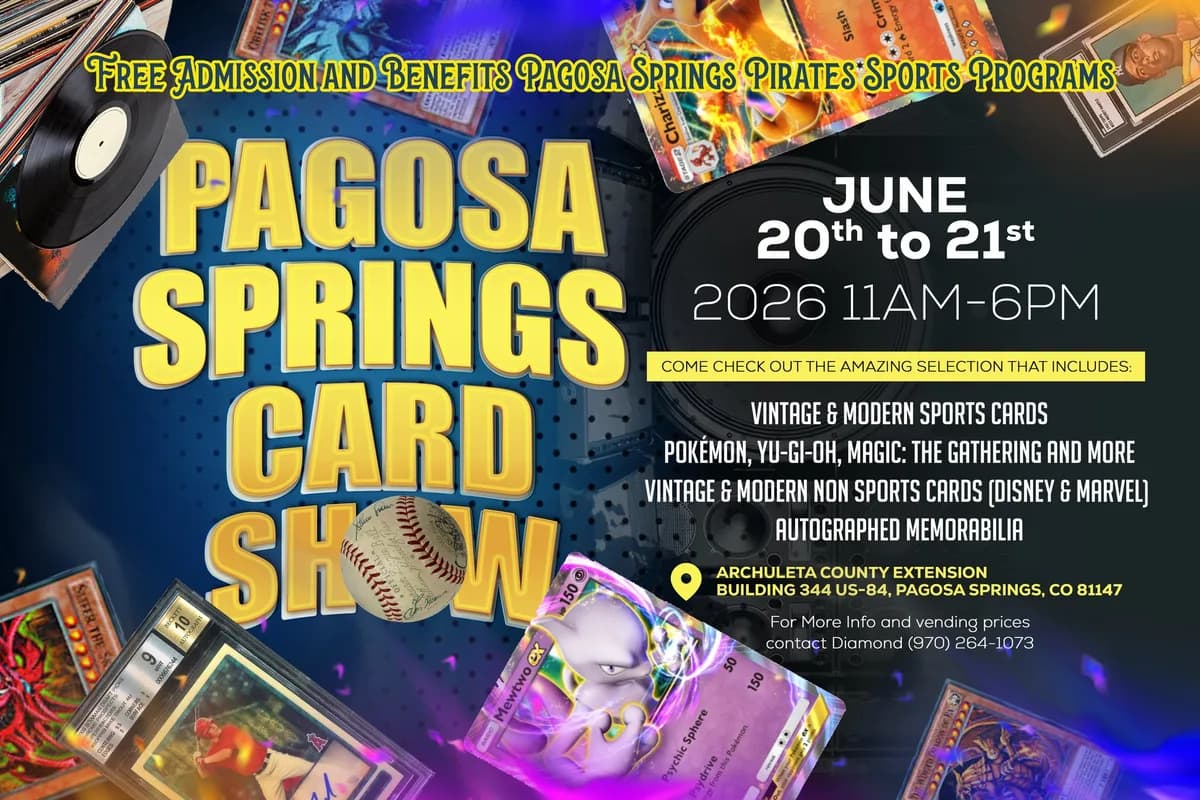 Pagosa Springs Card Show Pagosa Springs Card Show